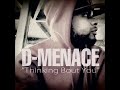 D-Menace "Thinking Bout You" [Frank Ocean Hip Hop Remix] NEW JANUARY 2013