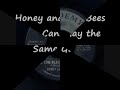 Honey and the Bees - Two Can Play the Same Game