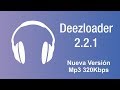Descargar Musica Original Con Caratula A 320 Kbps // DeezLoader Español // TecnoGames 2017