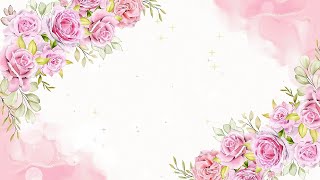 Красивый Анимированный Видео Фон Заставка. Цветы Розы | Бесплатные Футажи Для Видео Монтажа.