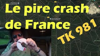 Le Pire Crash Aérien De France Le Dc-10 Tk 981