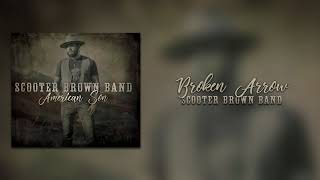 Watch Scooter Brown Band Broken Arrow video