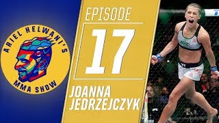 Joanna Jedrzejczyk on roller-coaster ride to fight Valentina Shevchenko | Ariel Helwani's MMA Show