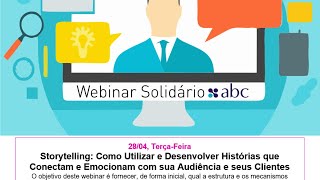 Storytelling: Como Utilizar e Desenvolver Histórias que Conectam e Emocionam com sua Audiência e seu