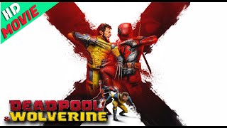 Deadpool & Wolverine 2024 - Full English Movie Hd