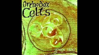 Watch Orthodox Celts Leads Me On video