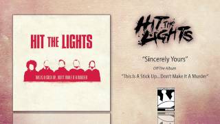 Watch Hit The Lights Sincerely Yours video