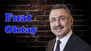 Fuat Oktay Kimdir?