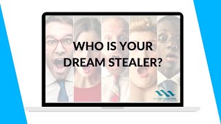 Who is your Dream Stealer!