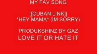 Watch Cuban Link Hey Mama video