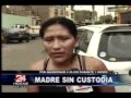 Reaparece madre desnaturalizada que abandonó hijos en Santa Anita