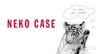 Watch Neko Case Tigers Are Noble video