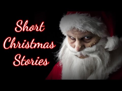 “Some Short Christmas Horror Stories”