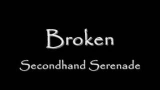 Watch Secondhand Serenade Broken video