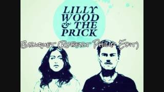 Watch Lilly Wood The Prick Briquet video