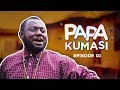 PAPA KUMASI COMEDY SERIES SO1 EP1