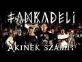 FankaDeli - Akinek számít (2016)