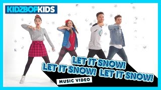 Kidz Bop Kids - Let It Snow! Let It Snow! Let It Snow!