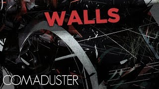 Watch Comaduster Walls video