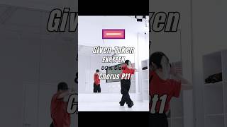 Given-Taken Chorus Pt1 Mirrored Slow Dance Tutorial
