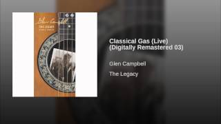 Glen Campbell Classical Gas (Live)