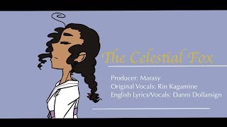 The Celestial Fox English Cover Danni Dollarsign