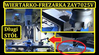 Frezarka Zay7025V Mtp 700 X 180 Długi Stół Wiertarko Frezarka Czy To Alternatywa Dla Zx7016 Zosi?