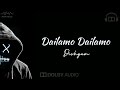Dailamo Dailamo | Dishyum | Tamil Hits | Dolby Surround 🎧