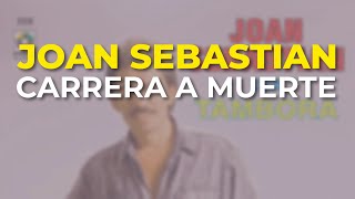 Watch Joan Sebastian Carrera A Muerte video