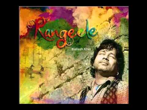 Albeliya - from the album Rangeele by Kailash Kher