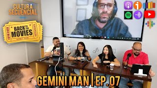 Gemini Man | Back to the Movies! Ep. 07 ¡EN VIVO!