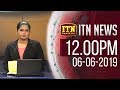ITN News 6.30 PM 06-06-2019