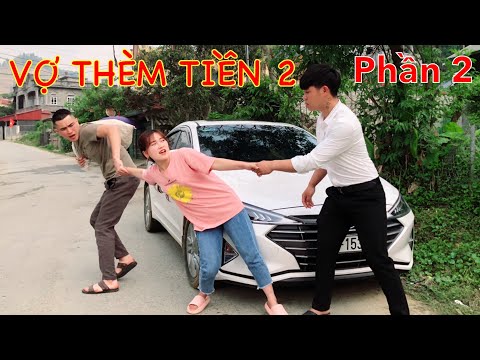 DTVN -VỢ THÈM TIỀN | PHẦN 2 | Phim hài hay nhất miền núi 2021