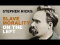 Stephen Hicks: Nietzsche Perfectly Forecasts the Postmodernist Left