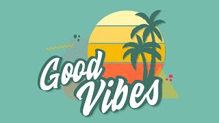 Good Vibes • Week 1 • Battle In Your Mind