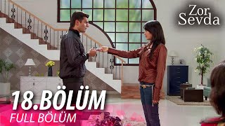 Zor Sevda 18.Bölüm