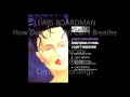Lewis Boardman - How Does It Feel / I Can't Breath