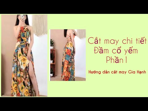 Các mẫu đầm yếm /Phần1/Đầm yếm 2dây /Hướng dẫn cắt may Gia Hạnh