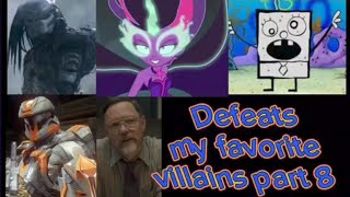 Defeats Of My Favorite Villains Part 8