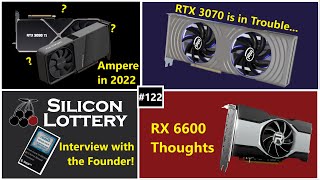 Nvidia Ampere 2022 Refresh, Intel ARC Pics & Perf, Silicon Lottery Interview | Broken Silicon 122