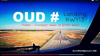 Landing @ OUJDA - Angads Airport (OUD/GMFO) Morocco # Cockpit view - RWY13