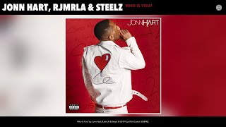 Watch Jonn Hart Who Is You feat RJmrLA video