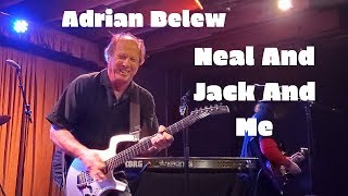 Watch Adrian Belew Neal And Jack And Me video