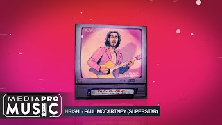 Hrishi - Paul Mccartney (Superstar)