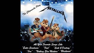 The Chipmunks Play..... Metallica (Full Album) [Very Cursed]