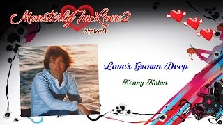 Watch Kenny Nolan Loves Grown Deep video
