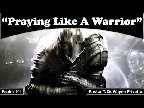 Sabbath Service, Saturday, October 1, 2022 - &quot;Praying Like A Warrior&quot;