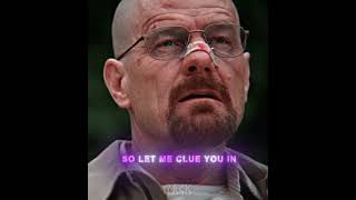 What Would You Know About Me? Breaking Bad Edit