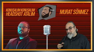Murat Ejderha Sönmez Ile - Yüzüklerin Efendisi Özel Bölümü Kısım 1