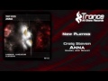 Craig Steven - Anna (Angel Ace Remix)
